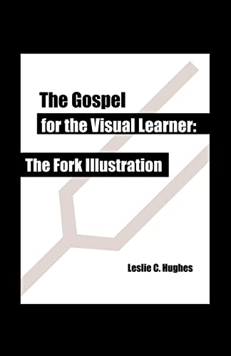 Stock image for The Gospel for the Visual Learner: The Fork Illustration for sale by SecondSale