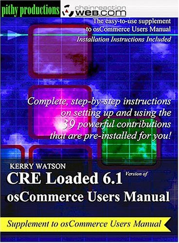9781412045650: CRE Loaded 6.1 osCommerce Users Manual