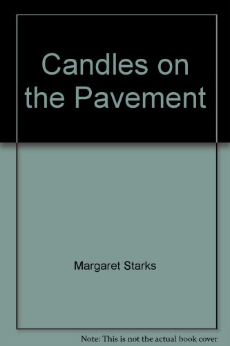 Imagen de archivo de Candles on the Pavement a la venta por Reuseabook