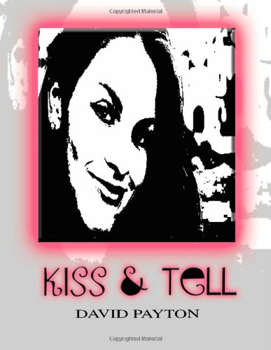 Imagen de archivo de Kiss and Tell a la venta por Ergodebooks