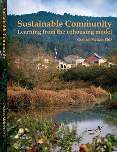 Sustainable Community: Learning from the Cohousing Model