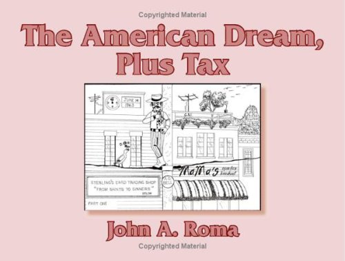 Stock image for The American Dream, Plus Tax for sale by Ashworth Books