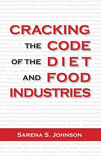 Stock image for Cracking The Code Of The Diet And Food Industries for sale by Chiron Media