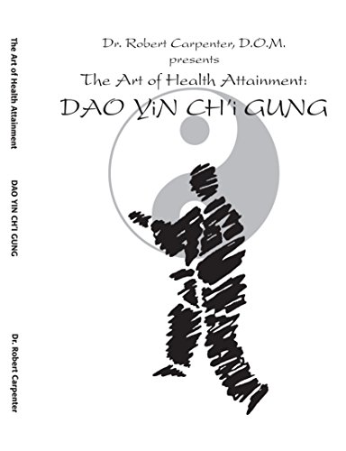9781412050722: The Art of Health Attainment: Dao Yin Ch'i Gung