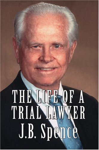 Stock image for The Life of a Trial Lawyer for sale by GF Books, Inc.