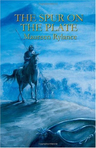 The Spur on the Plate (9781412054591) by Rylance, Maureen