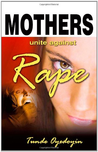 Stock image for Mothers Unite Against Rape for sale by Revaluation Books