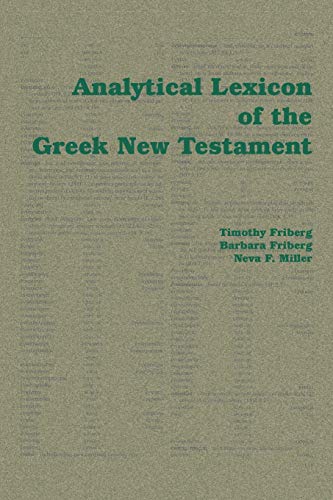 Imagen de archivo de Analytical Lexicon of the Greek New Testament a la venta por BooksRun