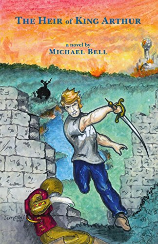 The Heir of King Arthur (9781412058810) by Bell, Michael