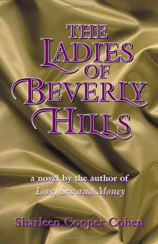 9781412058841: The Ladies of Beverly Hills