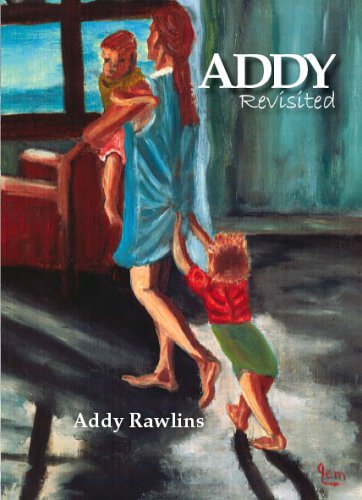 Stock image for Addy Revisited for sale by Revaluation Books