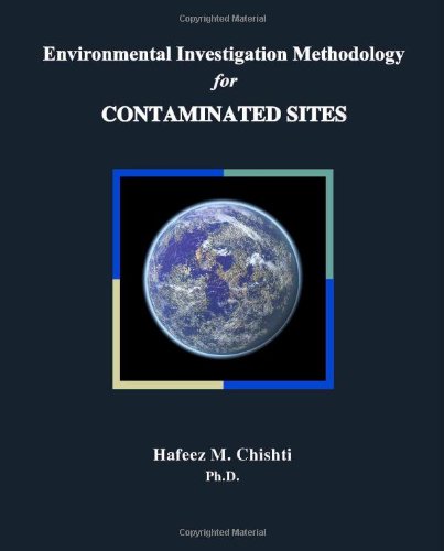 Environmental Investigation Methodology for Contaminated Sites