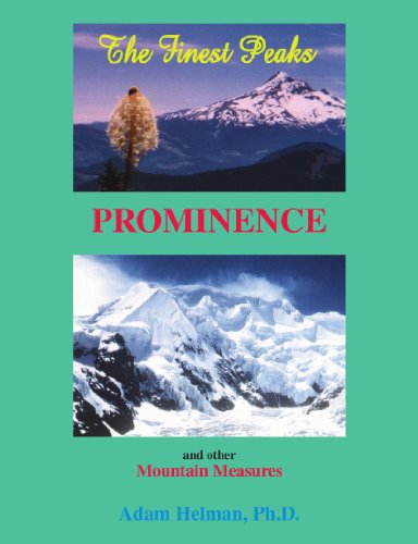 9781412059954: The Finest Peaks: Prominence and other Mountain Measures