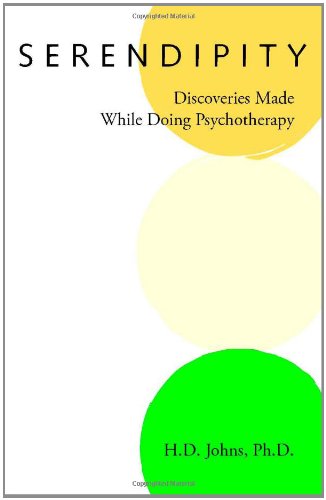 9781412060622: Serendipity: Discoveries Made While Doing Psychotherapy