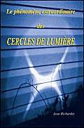 9781412063630: Le Ph Nom Ne Extraordinaire Des Cercles De Lumi Re