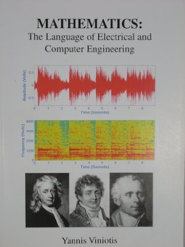 Beispielbild fr Mathematics: the Language of Electrical and Computer Engineeering zum Verkauf von Reader's Corner, Inc.