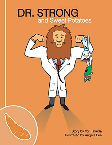 Stock image for Dr. Strong and Sweet Potatoes for sale by SecondSale