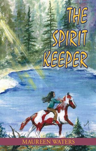 The Spirit Keeper - Maureen Waters