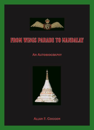 Beispielbild fr From Wings Parade to Mandalay zum Verkauf von Revaluation Books