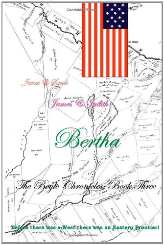 Beispielbild fr The Boyle Chronicles: Book Three : Bertha zum Verkauf von Better World Books