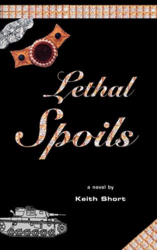 Stock image for Lethal Spoils for sale by PBShop.store US