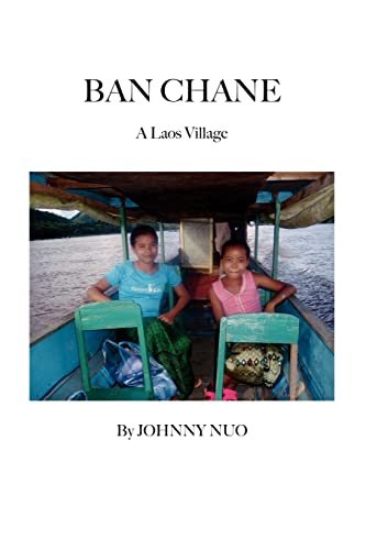 Imagen de archivo de Ban Chane A Laos Village a la venta por PBShop.store US