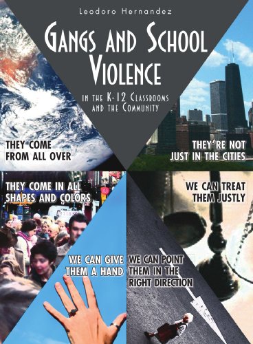 Beispielbild fr Gangs And School Violence In The K-12 Classrooms And The Community zum Verkauf von BooksRun