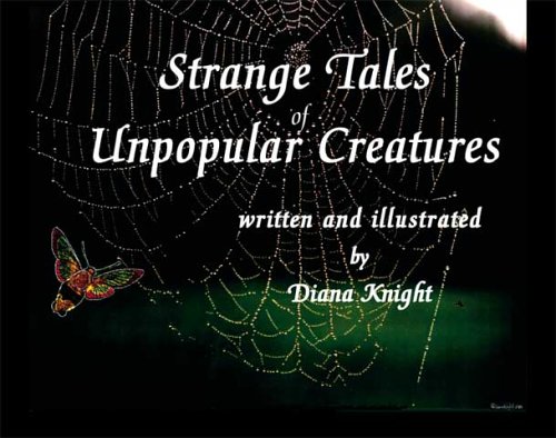 Strange Tales of Unpopular Creatures (9781412078870) by Diana Knight