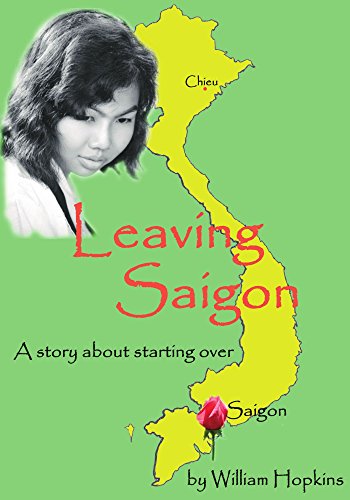 Imagen de archivo de Leaving Saigon: A Story About Starting Over a la venta por ThriftBooks-Dallas