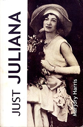 Imagen de archivo de Just Juliana (SIGNED) a la venta por Companion Books