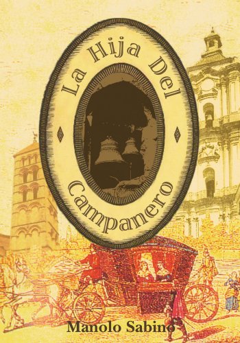 Stock image for La Hija Del Campanero (Spanish Edition) for sale by Revaluation Books