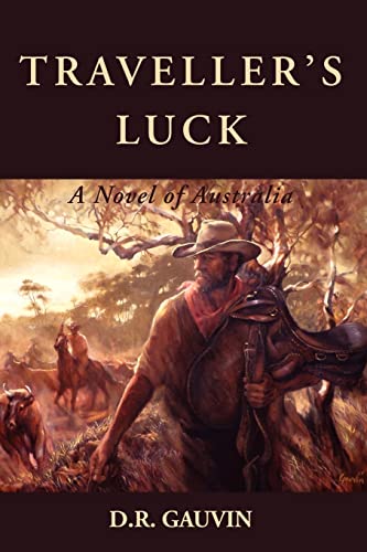 Beispielbild fr Traveller's Luck A Novel of Australia zum Verkauf von PBShop.store US