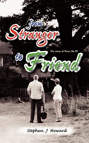 9781412084734: From Stranger To Friend: The Story of Peter, No 95