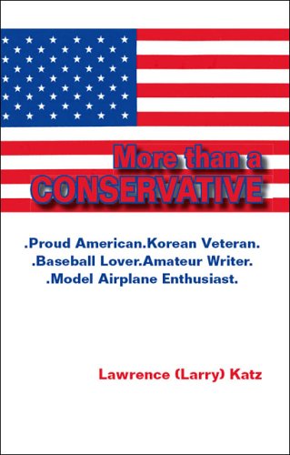 9781412084932: More Than a Conservative