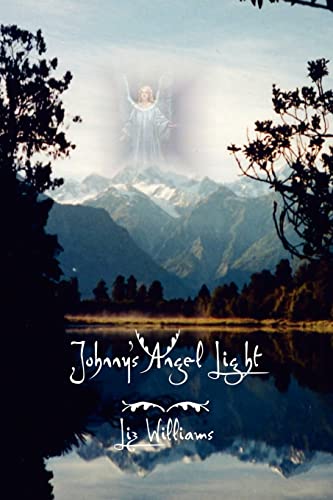 Johnny's Angel Light - Williams, Elizabeth