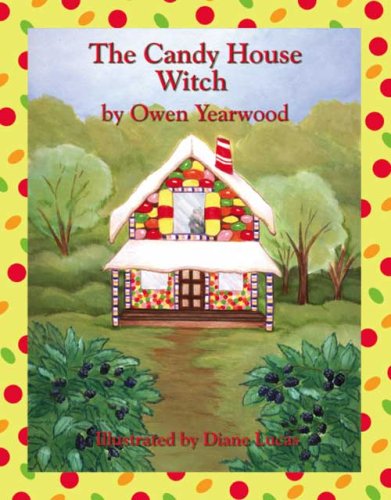 Stock image for The Candy House Witch for sale by Better World Books
