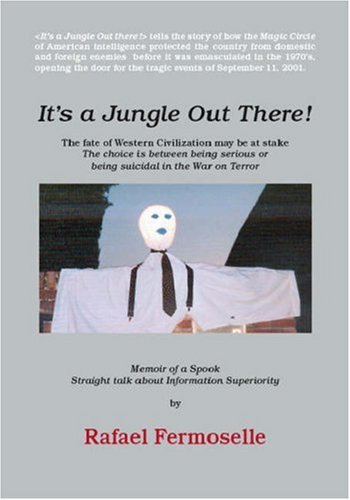 Stock image for It's A Jungle Out There! Memoir of a Spook for sale by Revaluation Books
