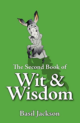 Stock image for The Second Book of Wit and Wisdom for sale by Better World Books