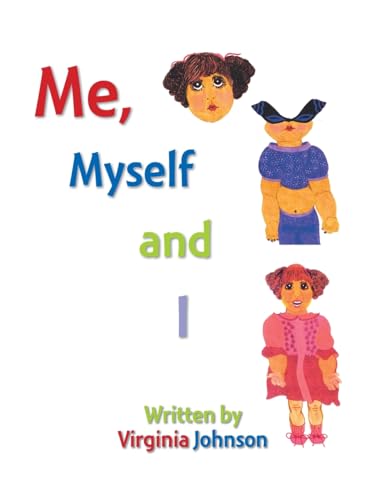 Me, Myself, and I (9781412092012) by Virginia Johnson