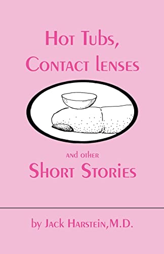 Stock image for Hot Tubs, Contact Lenses and Other Short Stories for sale by Chiron Media