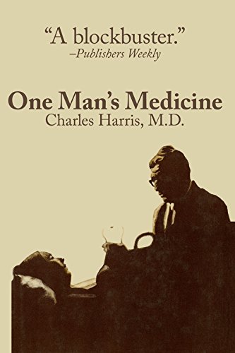 9781412094269: One Man's Medicine