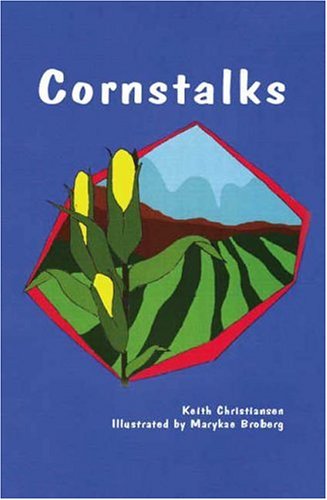 Cornstalks (9781412099691) by Keith Christiansen