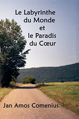 Stock image for Le Labyrinthe du Monde et le Paradis du Coeur for sale by LiLi - La Libert des Livres