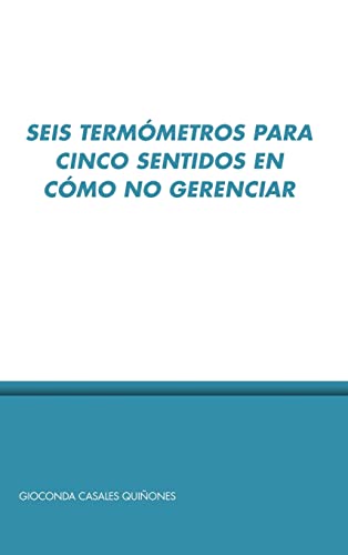 Imagen de archivo de Seis Termometros (Spanish Edition) a la venta por Lucky's Textbooks
