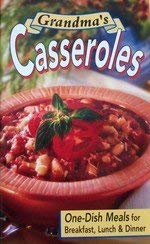 Beispielbild fr Grandma's Casseroles zum Verkauf von Wonder Book