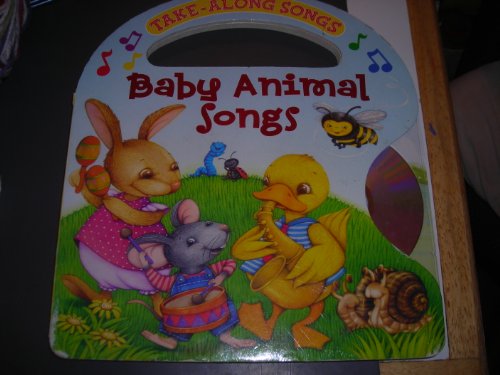 9781412703994: Take a Long Baby Animal Songs