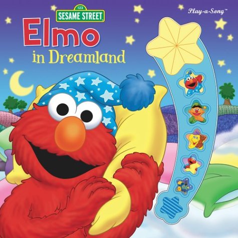 Stock image for Elmo in Dreamland (Interactive Music Book) for sale by Irish Booksellers