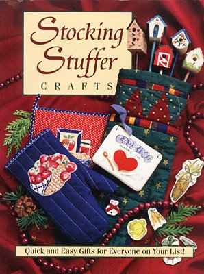 Stocking Stuffer Crafts : Quick and Easy Gifts for Everyone on Your List!