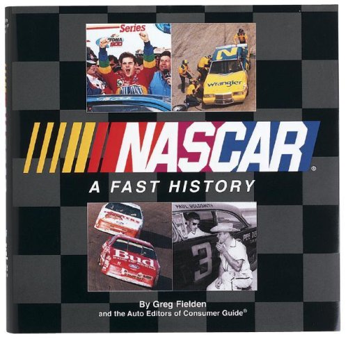 Stock image for NASCAR: A Fast History for sale by Once Upon A Time Books