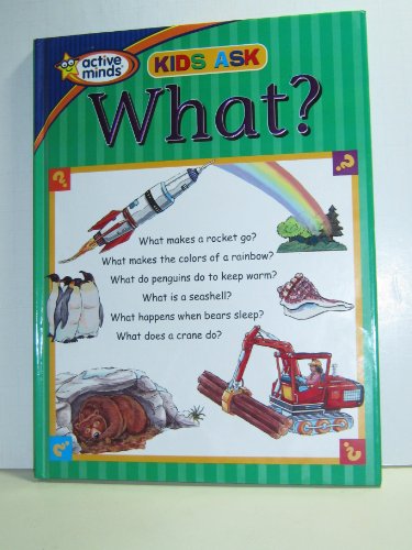 Stock image for Kids Ask What? for sale by Wonder Book